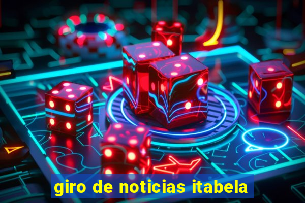 giro de noticias itabela